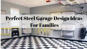 Perfect Steel Garage Design Ideas For Families